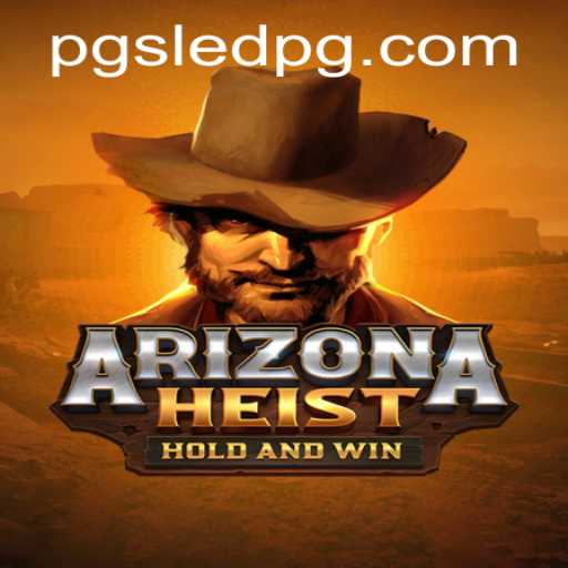 ArizonaHeist: A Thrilling Adventure in Gaming