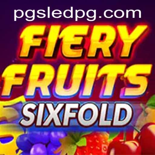 Unveiling FieryFruitsSixFold: A Thrilling New Adventure