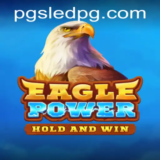 Unleashing the Adventure: A Deep Dive into the World of EaglePower